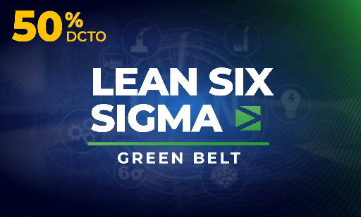 Lean Six Sigma Green Belt We Educación Ejecutiva